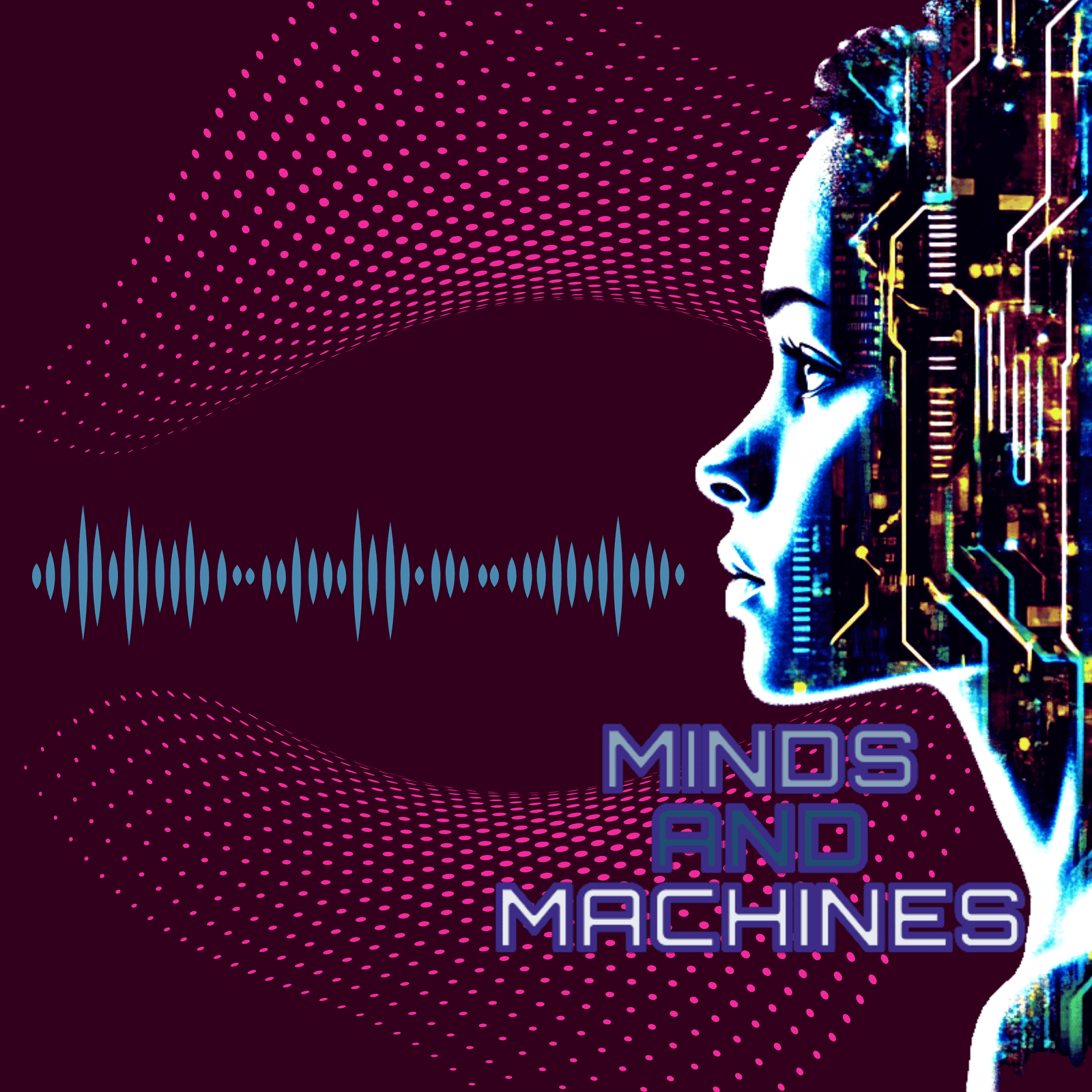 Minds and Machines podcast cover art